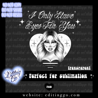 I Only Have Eyes For You